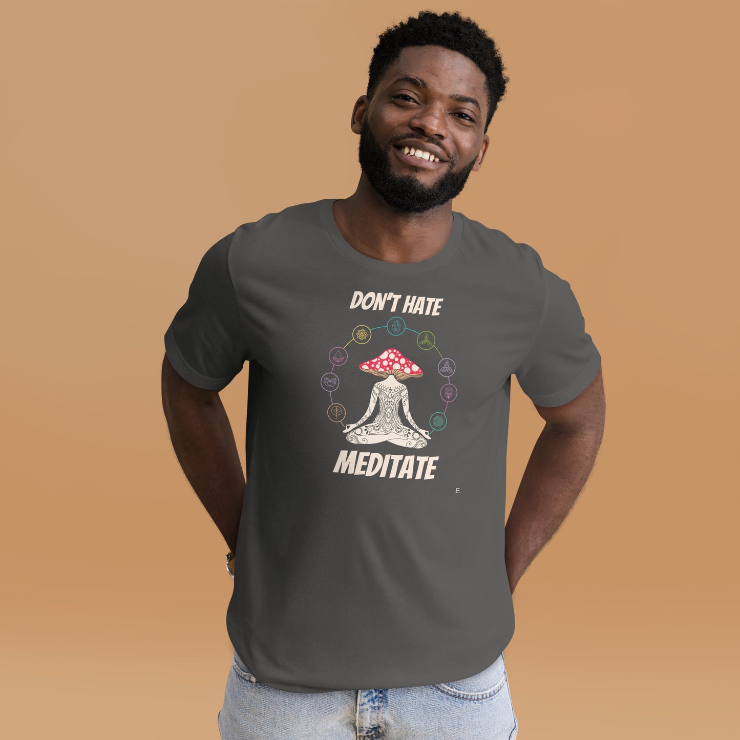 Don't Hate Meditate T-Shirt   e.
