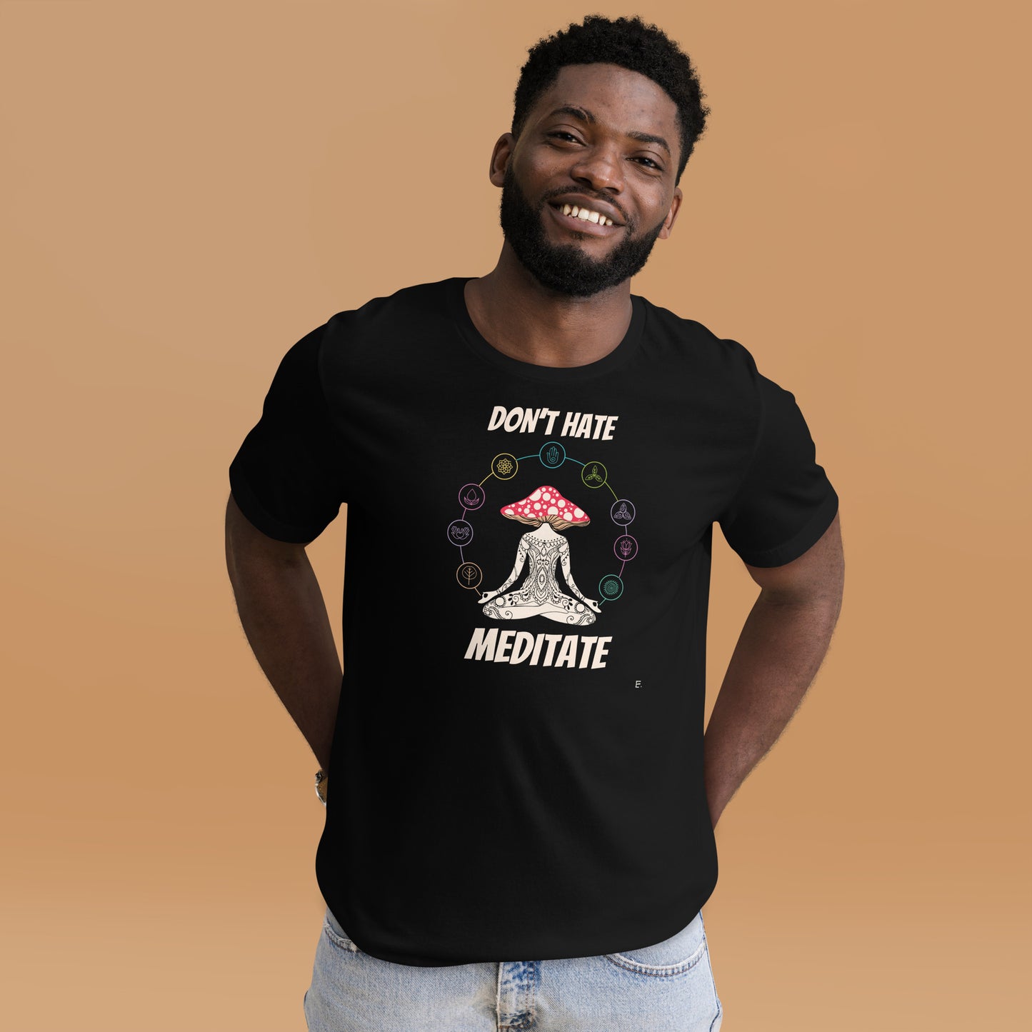Don't Hate Meditate T-Shirt   e.