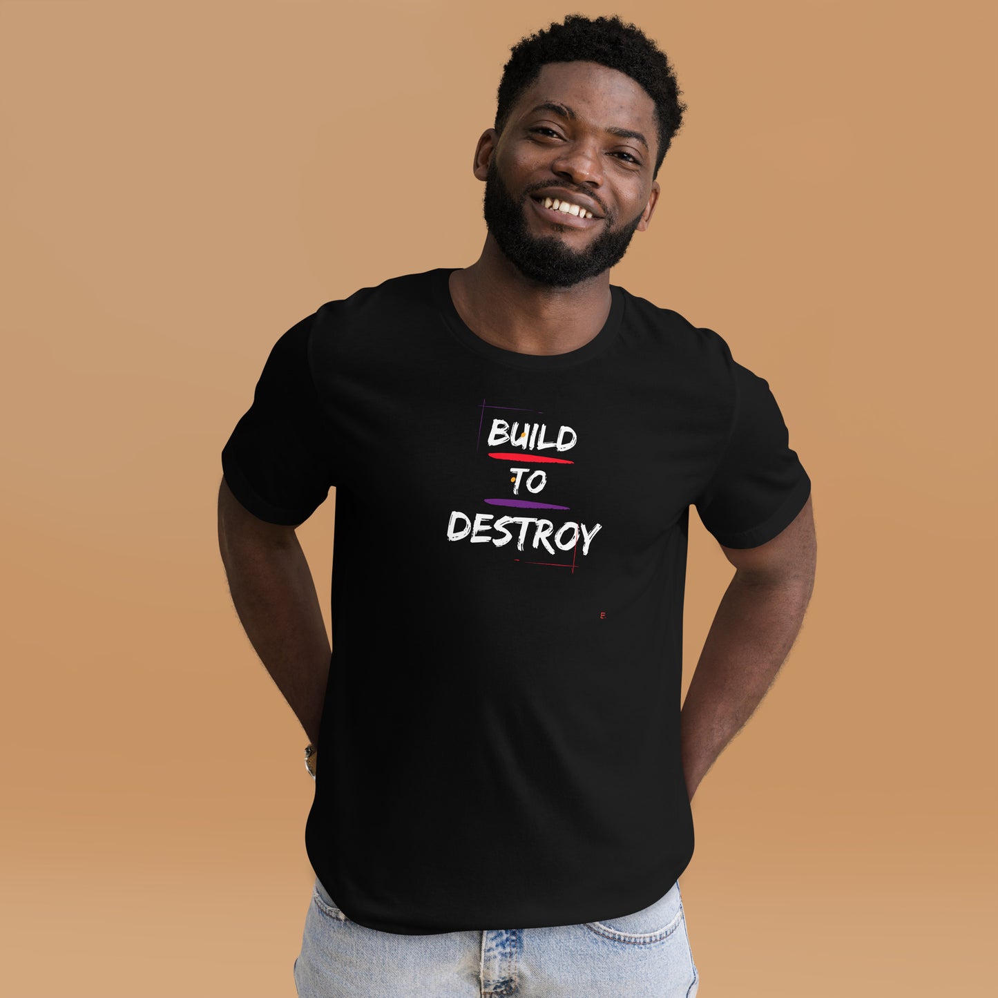Build to Destroy T-Shirt e.