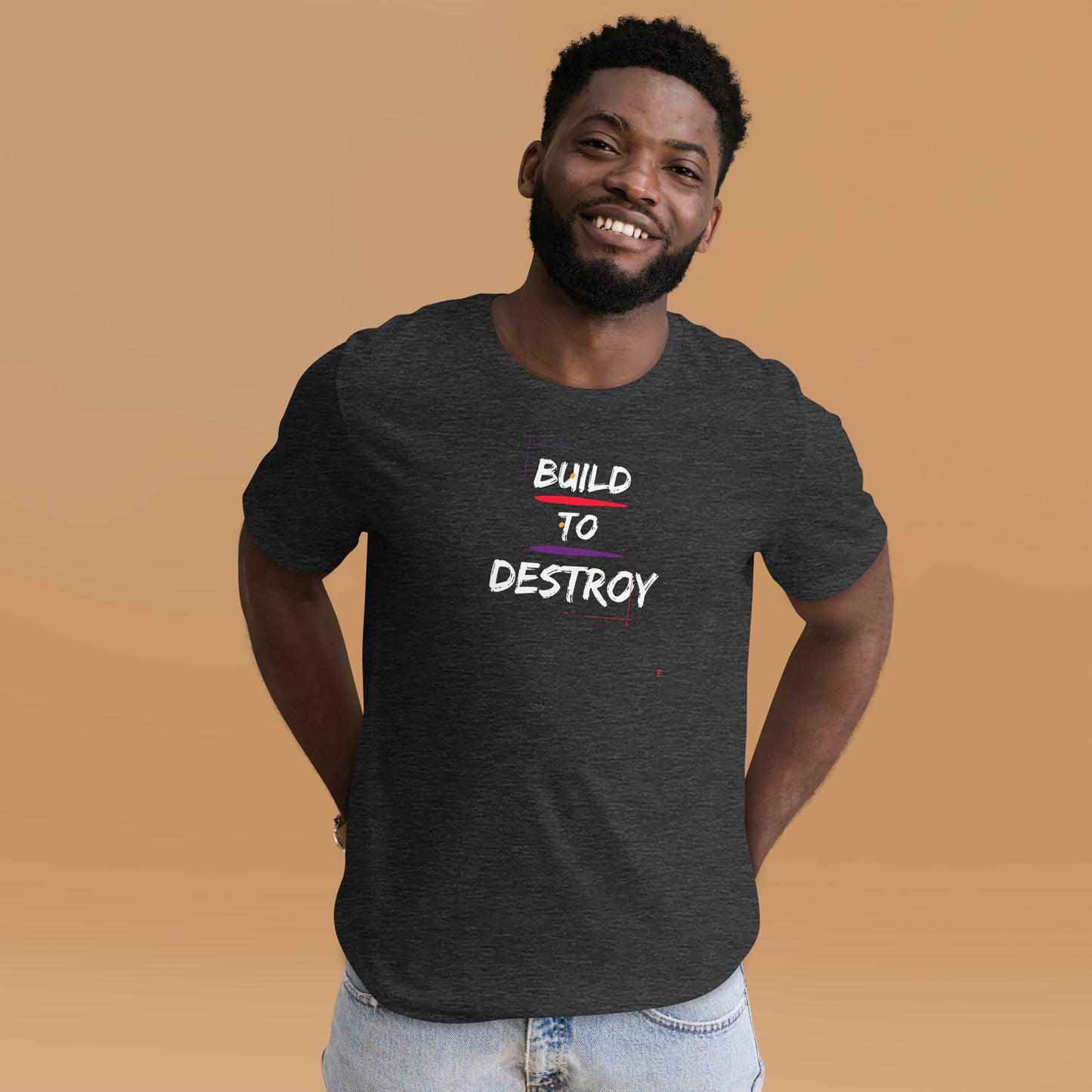 Build to Destroy T-Shirt e.
