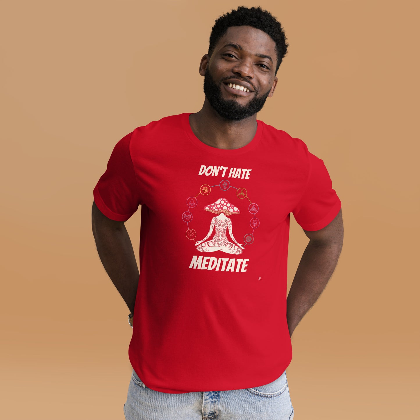 Don't Hate Meditate T-Shirt   e.