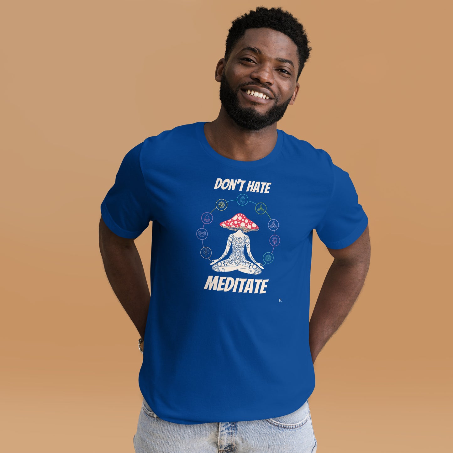 Don't Hate Meditate T-Shirt   e.