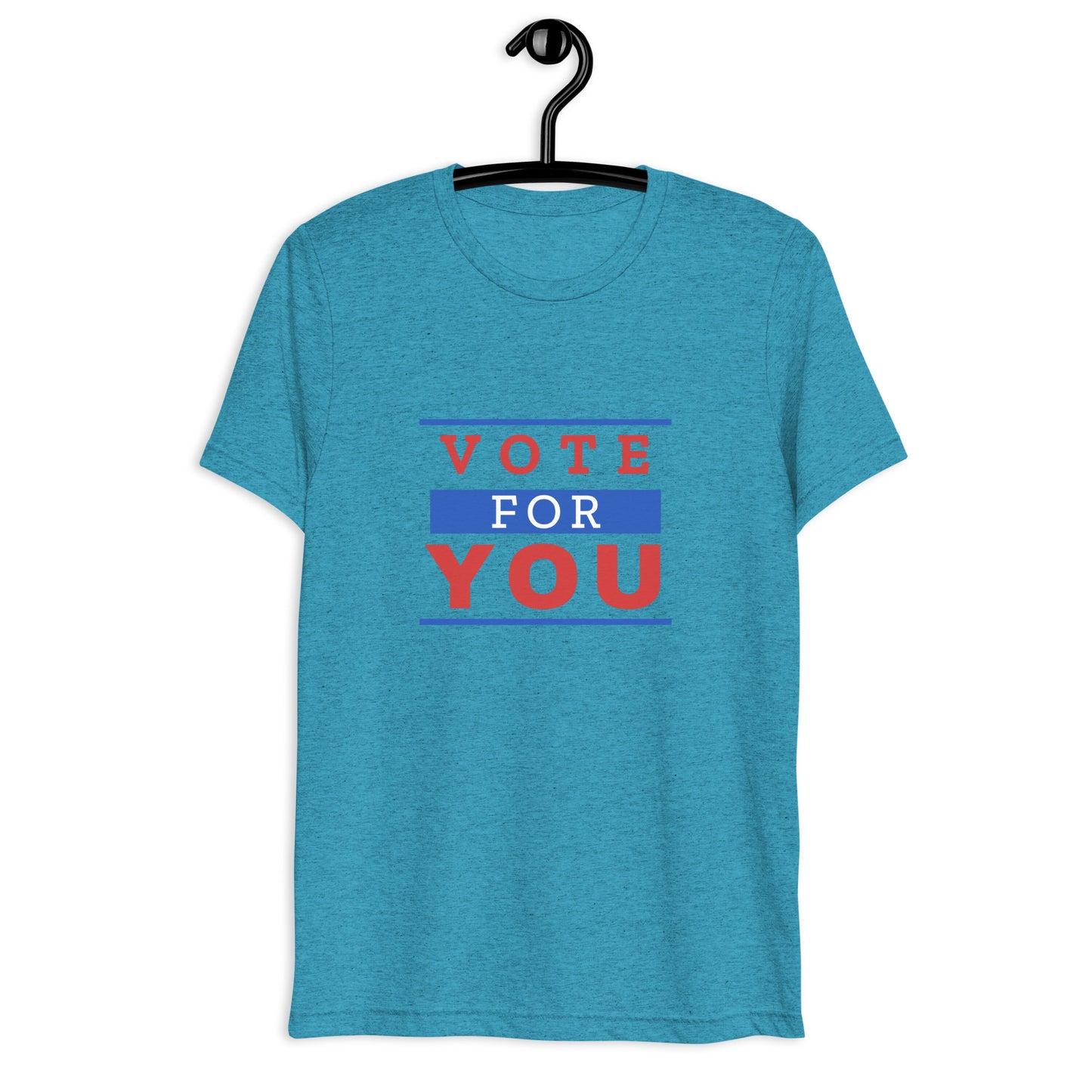 "Vote For You" T-Shirt