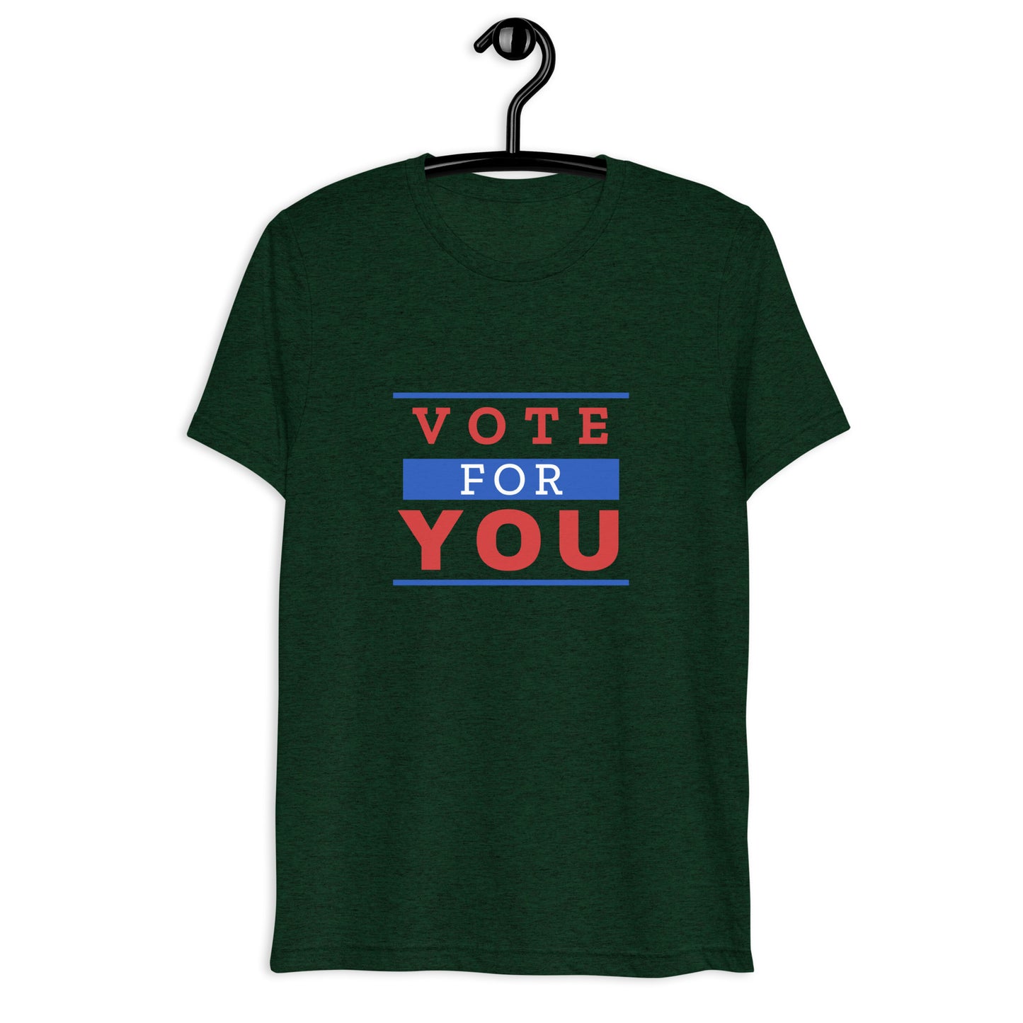 "Vote For You" T-Shirt